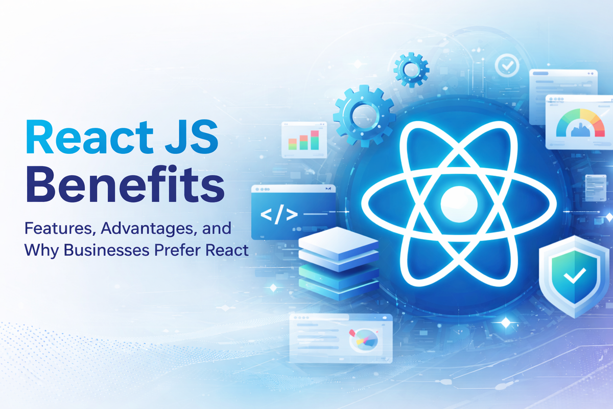 React JS Benefits and Features for Modern Web Development – XOVAK STUDIO